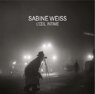 Sabine Weiss, L'Oeil Intime