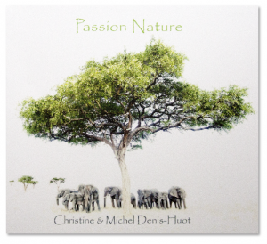 Passion Nature, Christine & Michel Denis-Huot, couverture