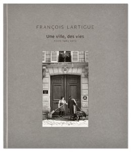 François Lartigue, Une ville, des vies - Paris 1963 - 2013, couverture