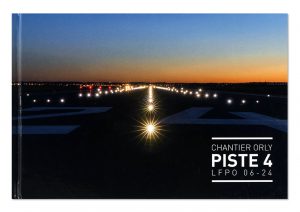 Chantier Orly Piste 4 LFPO 06-24, Aéroports de Paris, Eurovia, couverture