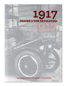 1917, Images d'une révolution, Michel Lefebvre, Otium, couverture