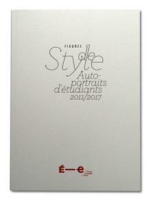 Figures de style, auto-portraits d'étudiants 2011/2017, Ecole Estienne Paris, couverture