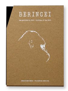 Beringei, les gorilles du Rift, Sébastien Meys, Florence Perroux, Coffret