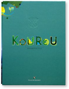Kourou, Histoire d'une Ville, coffret