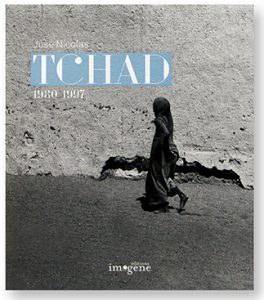 Tchad 1980 1997, José Nicolas, éditions Imogene, couverture
