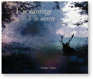 Vie sauvage, Vie secrète, Nadine Villiers, couverture