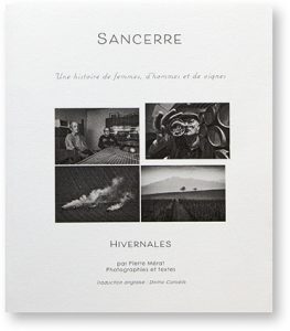 Sancerre - Une histoire de femmes, d'hommes et de vignes - Hivernales - Pierre Mérat - Couverture
