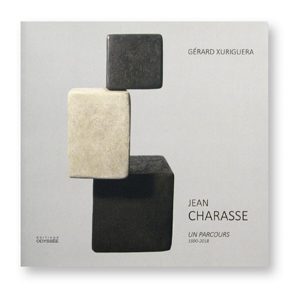 Jean Charasse, Un Parcours, 1990-2018, Gérard Xuriguera, Editions Odyssée, couverture