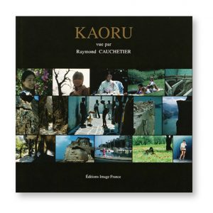 Kaoru, vue par Raymond Cauchetier, couverture