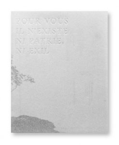 Pour vous il n'existe ni patrie ni exil, Olivier Marchesi, couverture
