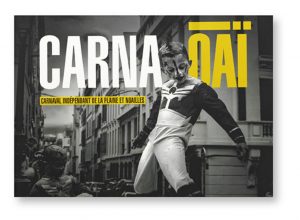 Carna Oaï, Carnaval indépendant de la Plaine et Noailles, couverture