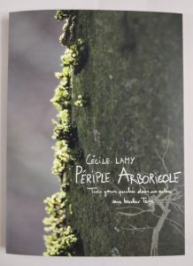 Périple Arboricole, Trois jours perchés dans un arbre sans toucher Terre, Cécile Lamy, Couverture