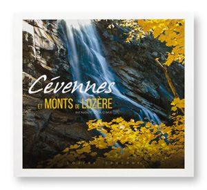 Les 7 Merveilles de Lozère : 2 - Cévennes et Monts de Lozère, Benoit Colomb, Lozère Sauvage, couverture