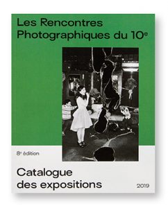 Catalogue des expositions 2019 - Les rencontres Photographiques du 10°