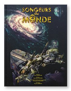 Songeurs du Monde, Christophe Dougnac & Ugo Bellagamba, couverture