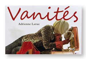 Vanités, Adrienne Larue, couverture