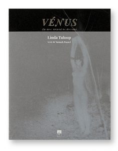 Vénus, où nous mènent les étreintes, Linda Tuloup, Yannick Haenel, Bergger éditions, couverture