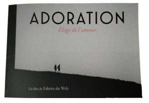 Adoration - Émoge de l'amour, un film de Fabrice du Weltz, The Joker FIlms