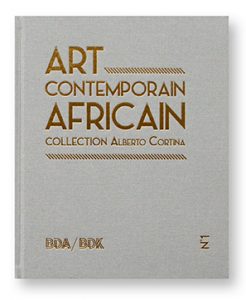 Art Contemporain Africain, Collection Alberto Cortina, BDA / BDK, n°1, couverture