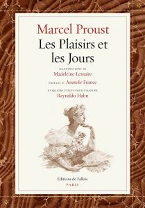 Les plaisirs et les Jours, Marcel Proust, éditions de Fallois, témoignage