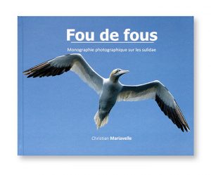 Fou de fous, monographie photographique sur les sulidar, Christian Mariavelle, couverture