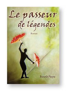 Le passeur de légendes, Benoît Peyre, couverture