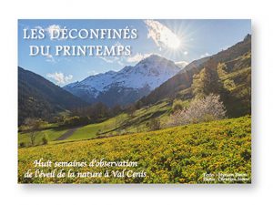 Les déconfinés du printemps, Huit semaines d'observation de la nature à Val Cenis, Christian et Myriam SImon, couverture