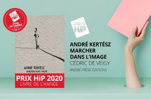 Prix HIP 2020, livre de l'année, André Kertèsz marcher dans l'image