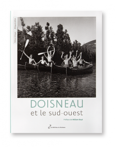 Doisneau et le sud-ouest, Les éditions du Ruisseau