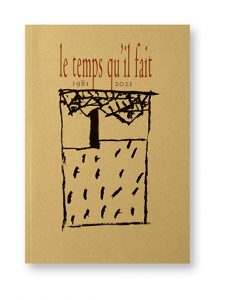 Catalogue Le temps qu'il fait, 1981 - 2021 - 40 ans d'édition