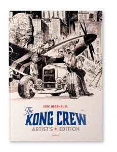 The Kong Crew Volume 1, Artist's Edition, Éric Herenguel, Caurette, couverture
