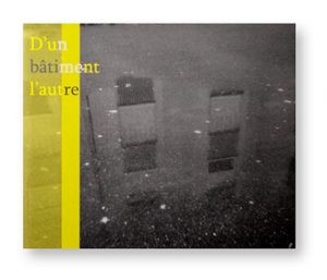 D'un bâtiment l'autre, A contre Courant, Toit et Joie Poste Habitat, couverture