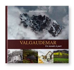 Valgaudemar, Un monde à part, Fred Lafont-Féraud, autoédition, couverture