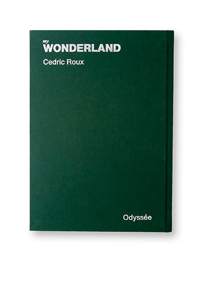 my WONDERLAND, Cédric Roux, éditions Odyssée, couverture verso