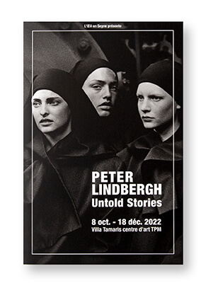 Peter Lindbergh Untold Stories, Villa Tamaris centre d'art TPM, 8 oct - 18 dec 2022